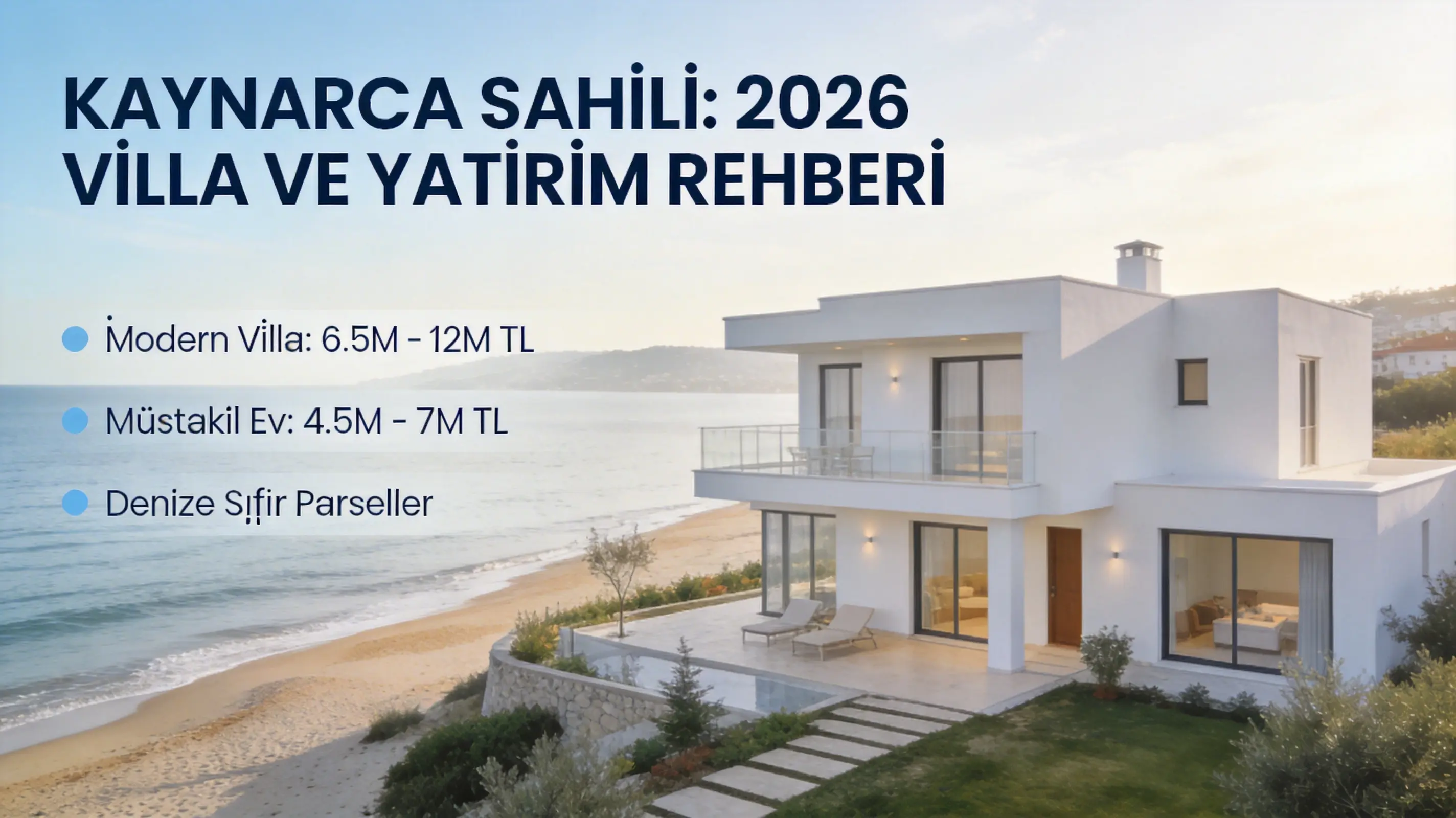 Kaynarca Sahil Bölgesi Ev Fiyatları 2026: Karaboğaz ve Çevresi Analizi