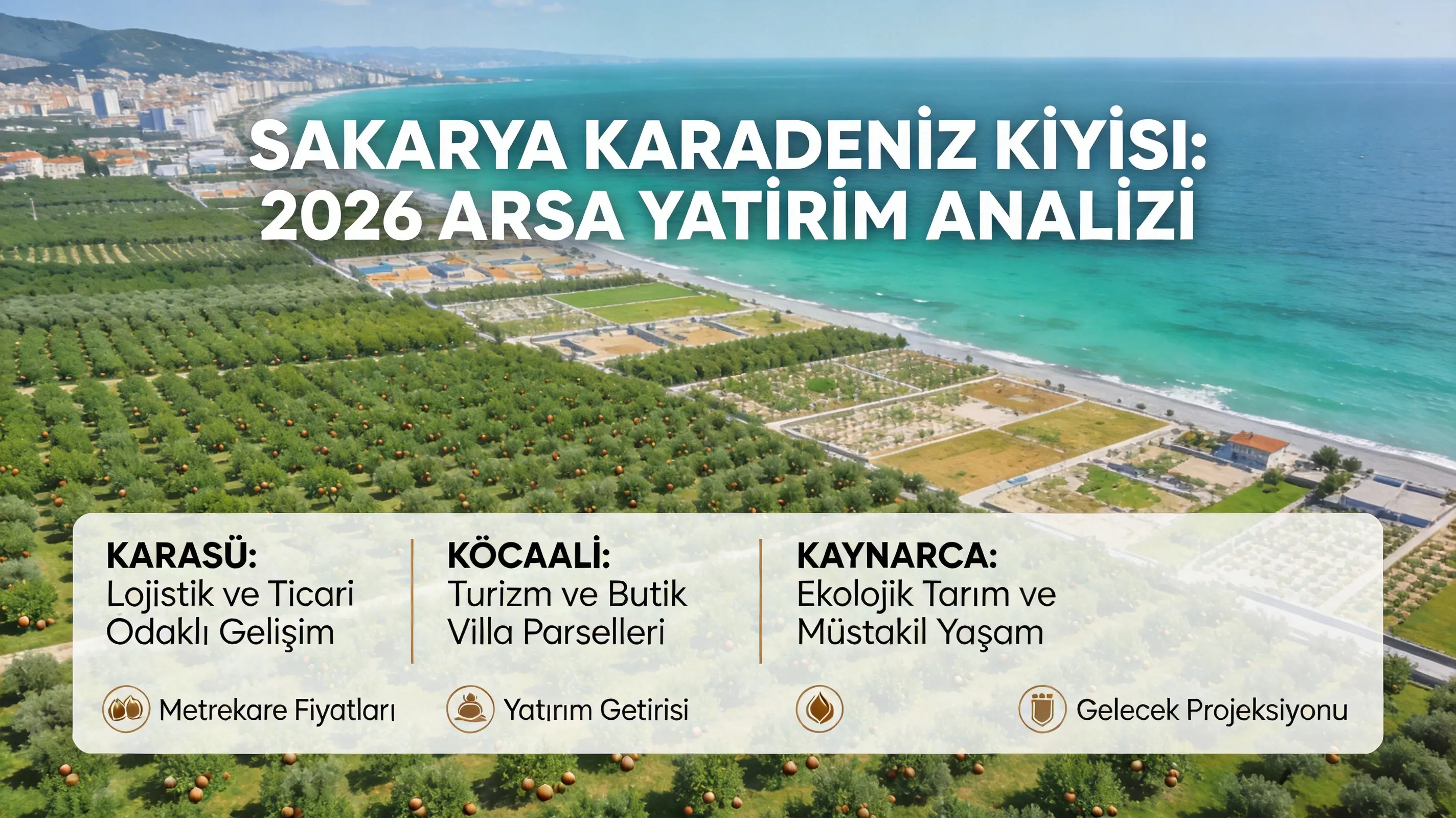 Karadeniz Sahilinde Arsa Yatırımı: Sakarya’da Nereden Arsa Alınır?