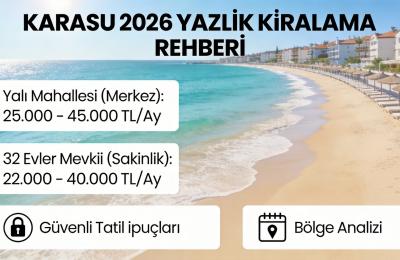 Karasu’da Yazlık Kiralama Rehberi: 2026 Yaz Sezonu Tavsiyeleri