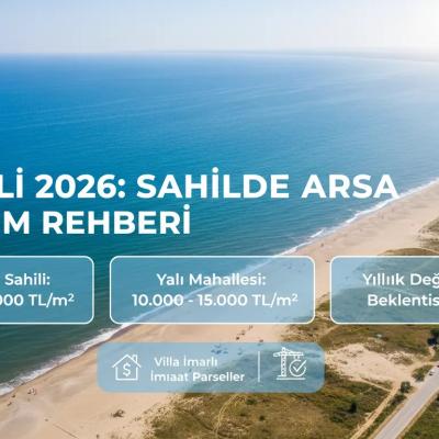 Kocaali’de Denize Yakın Arsa Fırsatları: 2026 Yatırım Rehberi